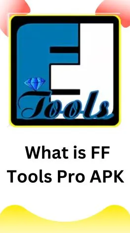 What is ff tools pro apk 